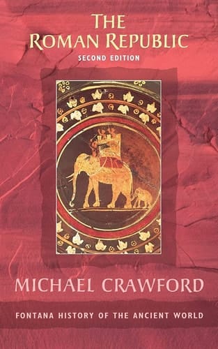 The Roman Republic (Fontana History of the Ancient World)