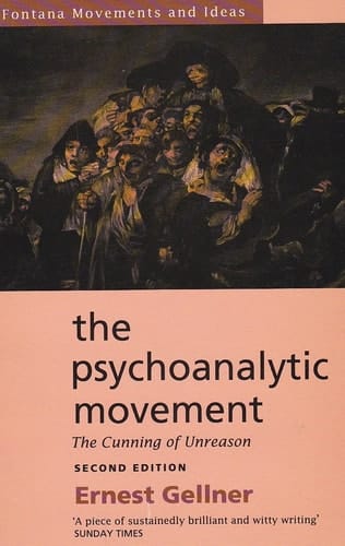 The psychoanalytic movement: The cunning of unreason (Fontana movements and ideas)