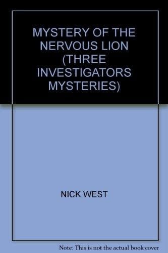 The Mystery of the Nervous Lion (The Three Investigators Mysteries)