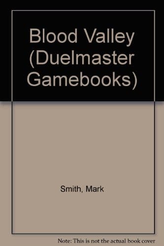 Blood Valley (Duelmaster #2)