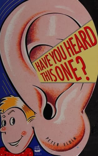 Have You Heard This One?