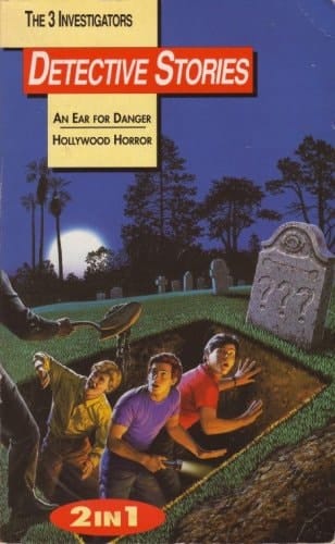 The 3 Investigators Detective Stories 2 in 1 - An Ear for Danger & Hollywood Horror