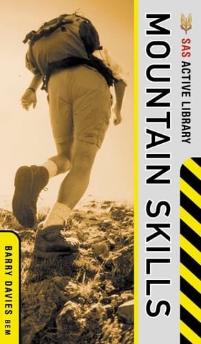 SAS (Survival Techniques) Active Library: Mountain Skills