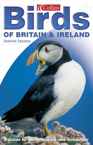 Birds of Britain & Ireland: A Guide to Identification and Behaviour