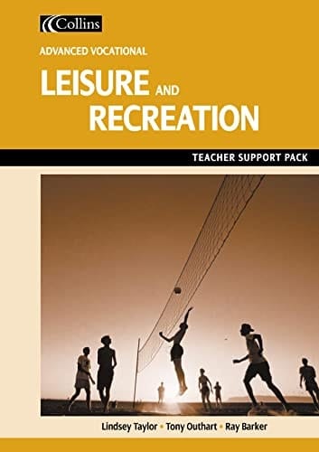 Leisure and Recreation for Vocational A-level Teacher Support Pack