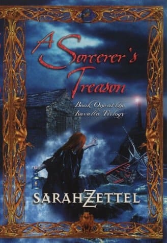 A Sorcerer's Treason (Isavalta Trilogy)