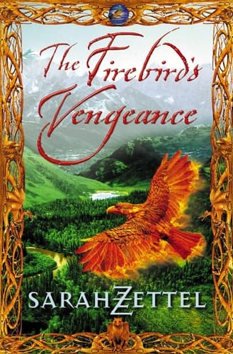 The Firebird's Vengeance (Isavalta Trilogy)