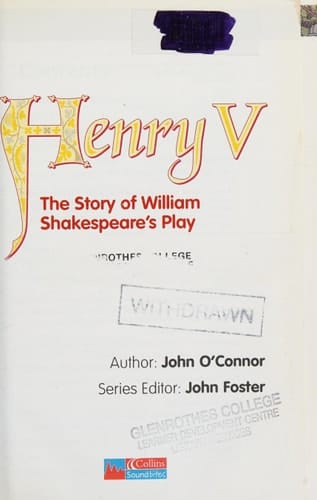 Henry V The Story of William Shakespeare's Play