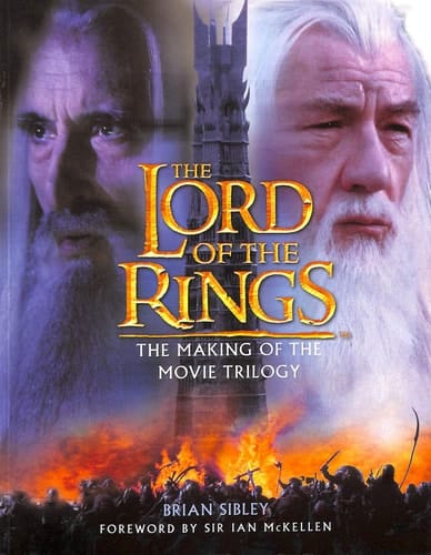 The Lord of The Rings: The Making of the Movie Trilogy