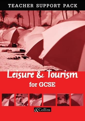 Leisure and Tourism for GCSE (Vocational GCSE)