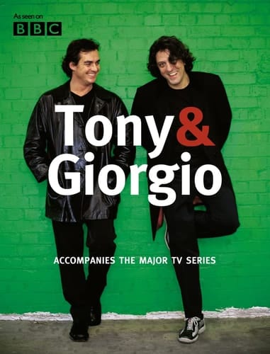 Tony and Giorgio