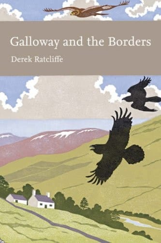 Galloway and the Borders (Collins New Naturalist)