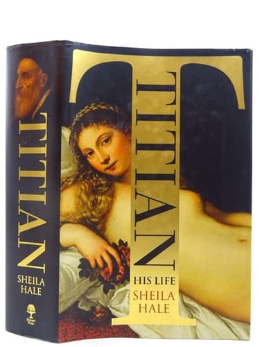 Titian: His Life