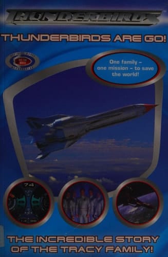 Thunderbirds: Thunderbirds Are Go!