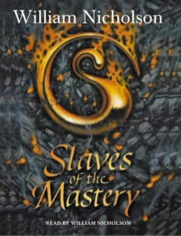 The Slaves Of The Mastery (the Wind On Fire Trilogy)