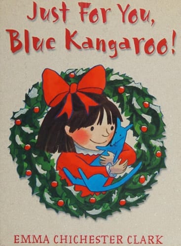 Just For You, Blue Kangaroo