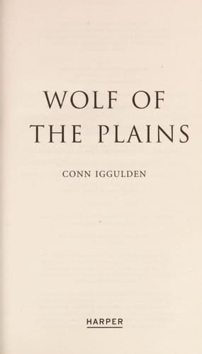 Wolf of the Plains (Conqueror, Book 1)