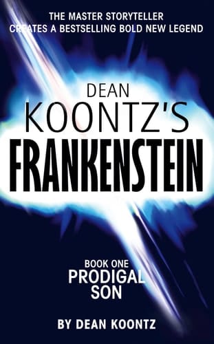 Prodigal Son (Dean Koontz's Frankenstein, Book 1)