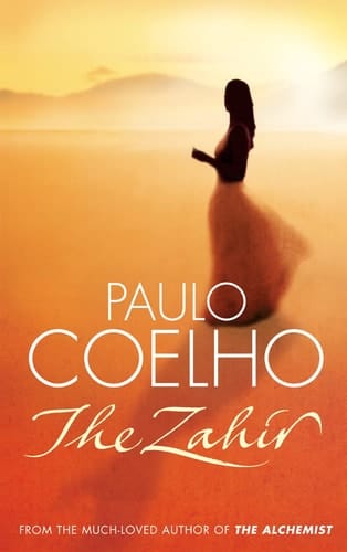 The Zahir : A Novel of Love, Longing and Obsession