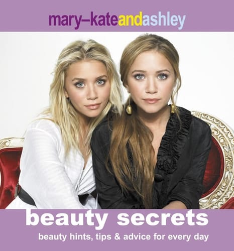 Mary-Kate and Ashley Beauty Secrets