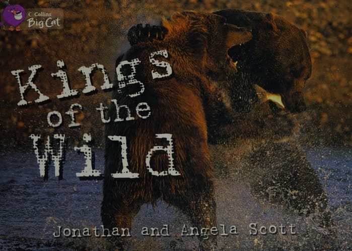 Kings of the Wild (Collins Big Cat)