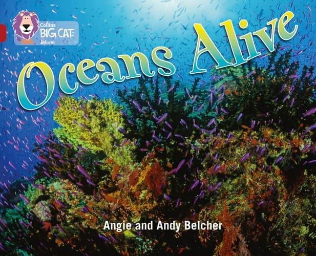 Oceans Alive (Collins Big Cat)