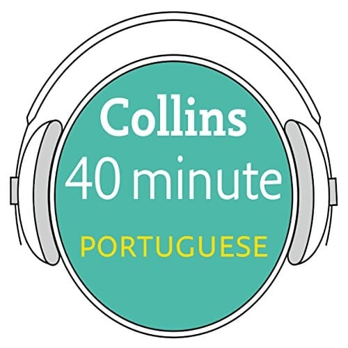 Collins 40 Minute Portuguese: Learn to Speak Portuguese in Minutes with Collins