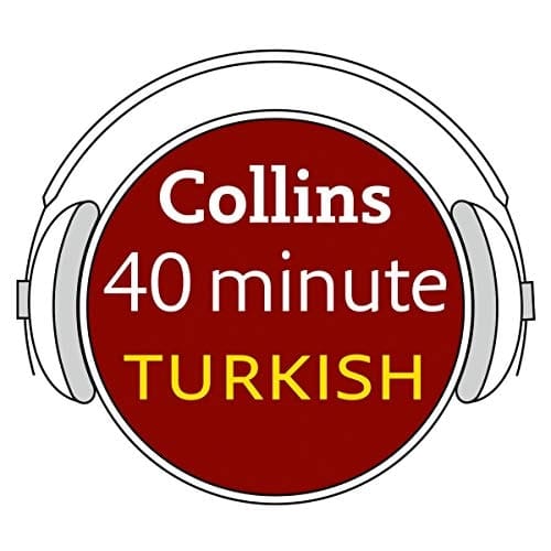 Collins 40 Minute Turkish: Learn to Speak Turkish in Minutes with Collins