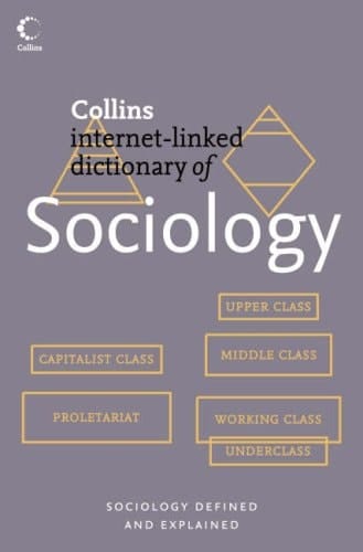 Sociology (Collins Dictionary of)