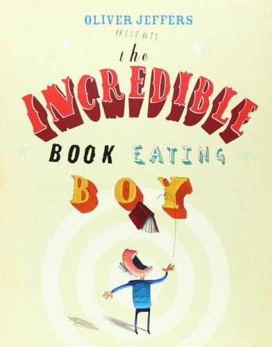 The Incredible Book Eating Boy