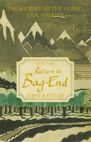 The History of the Hobbit: Return to Bag-End v. 2