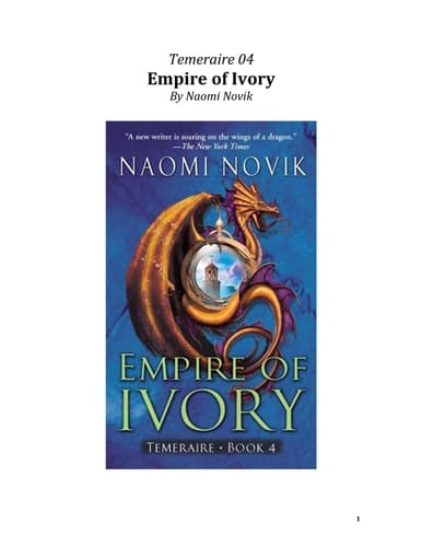 Empire of Ivory (Temeraire, #4)