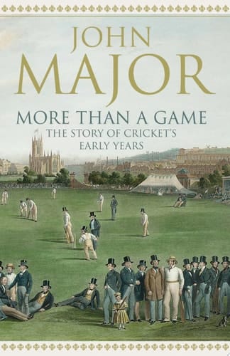 More Than A Game: The Story of Cricket's Early Years
