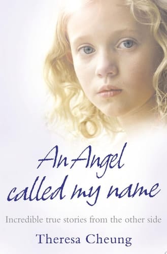 An Angel Called My Name