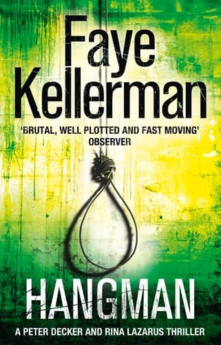 Hangman (Peter Decker and Rina Lazarus Crime Thrillers)