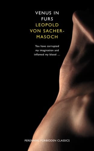 Venus in Furs (Harper Perennial Forbidden Classics)