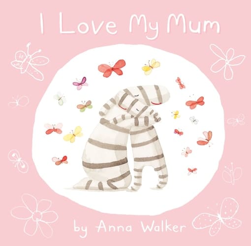 I Love My Mum
