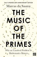 Music of the Primes: Why an Unsolved Problem in Mathematics Matters