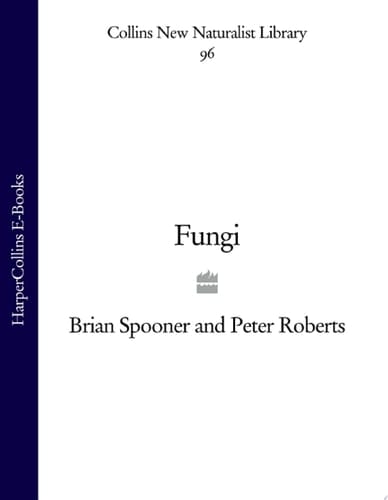 Fungi (Collins New Naturalist Library, Book 96)