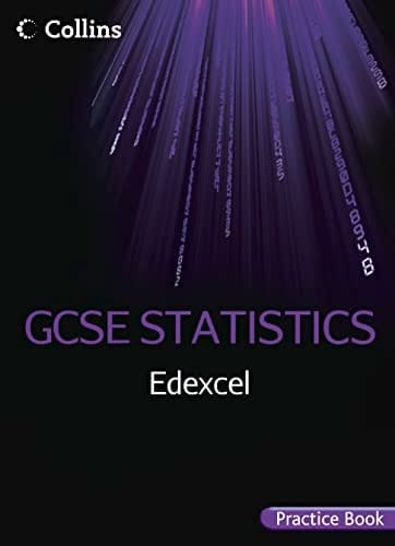 Edexcel GCSE Statistics Practice Book (Collins Gcse Statistics)