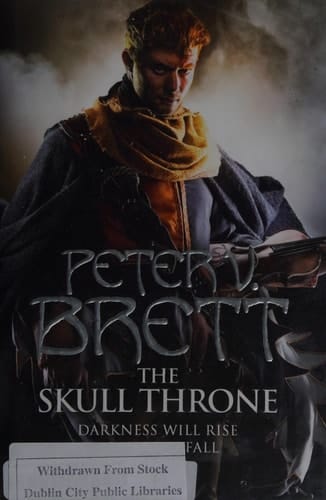 The Skull Throne (The Demon Cycle)