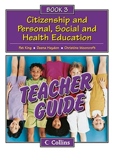 Collins Citizenship and PSHE Â Teacher Guide 3