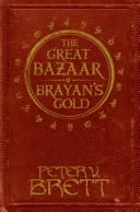 The Great Bazaar And Brayan’s Gold: Stories From The Demon Cycle Series
