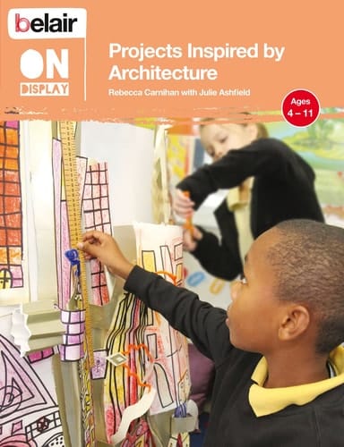 Projects Inspired by Architecture (Belair On Display)