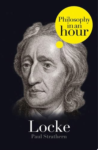 Locke: Philosophy in an Hour
