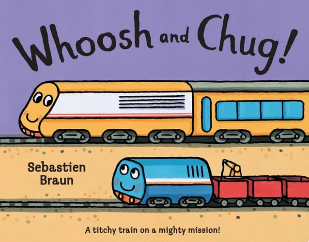 Whoosh and Chug! (Read Aloud)