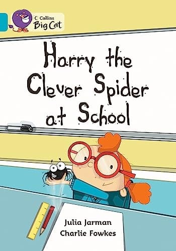 Harry the Clever Spider at School