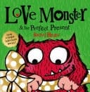 Love Monster and the Perfect Present