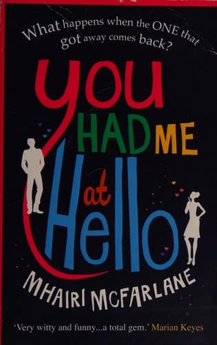 You Had Me At Hello