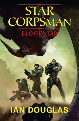 Bloodstar (Star Corpsman, Book 1)
